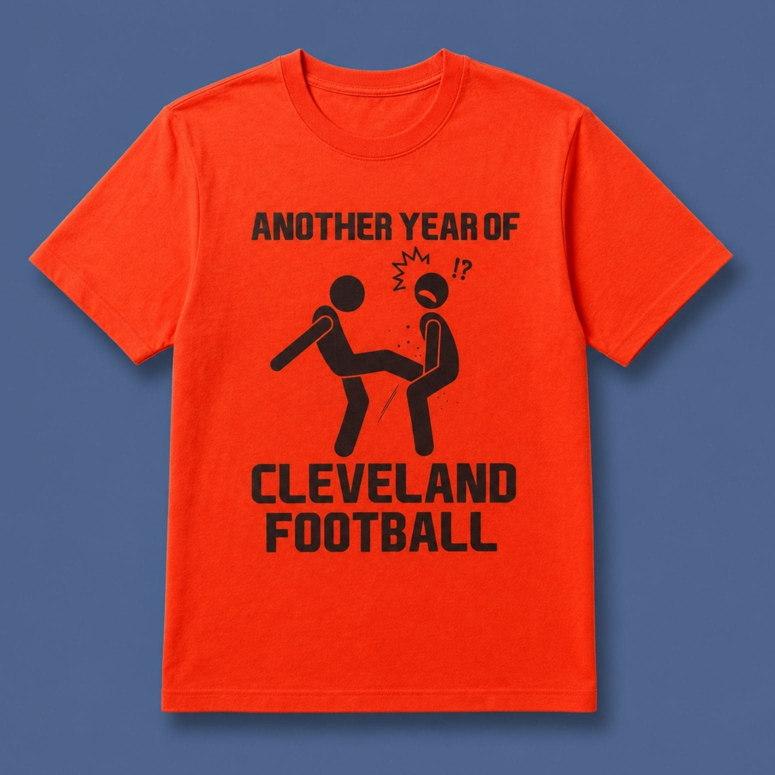 Another Year Of Cleveland Football T-Shirt Another Year Of Cleveland Football T-Shirt
