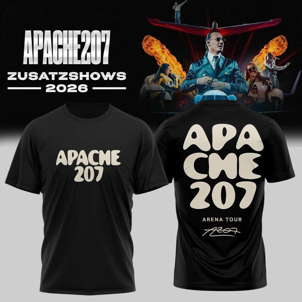 Apache 207 Merch Arena Tour 2026 Zusatzshows Signature New Design T-Shirt Presents Music Lovers
