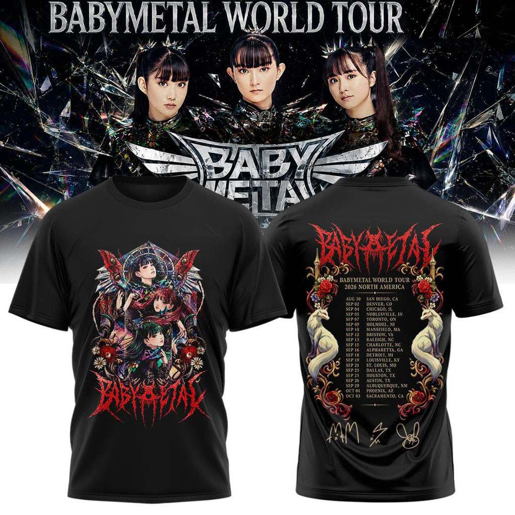 BABYMETAL World Tour 2026 North America Tour Dates T-Shirt BABYMETAL Merch Music Fan Gifts
