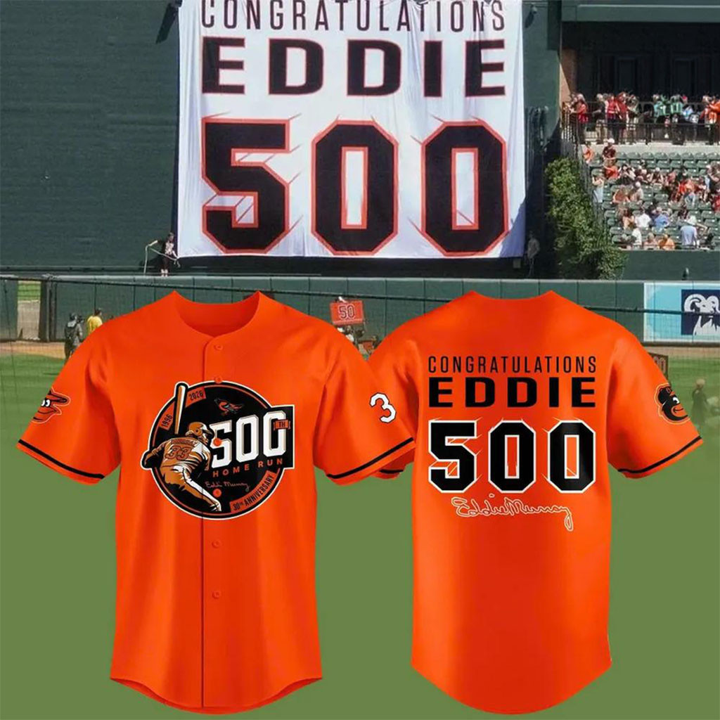 Baltimore Orioles Eddie Murray 500 Home Run Anniversary Baseball Jersey Eddie Murray Merch