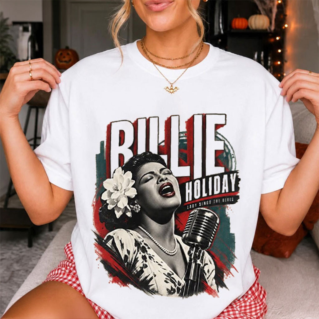 Billie Holiday Lady Sings The Blues T-Shirt 2026 Billie Holiday Merch Gift For Music Fans