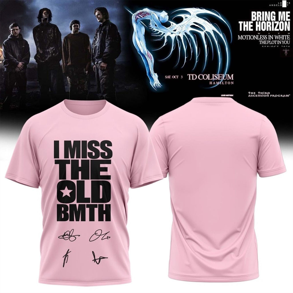 Bring Me The Horizon Merch 2026 I Miss The Old BMTH T-Shirt Signed Gift For Rock Band Fans