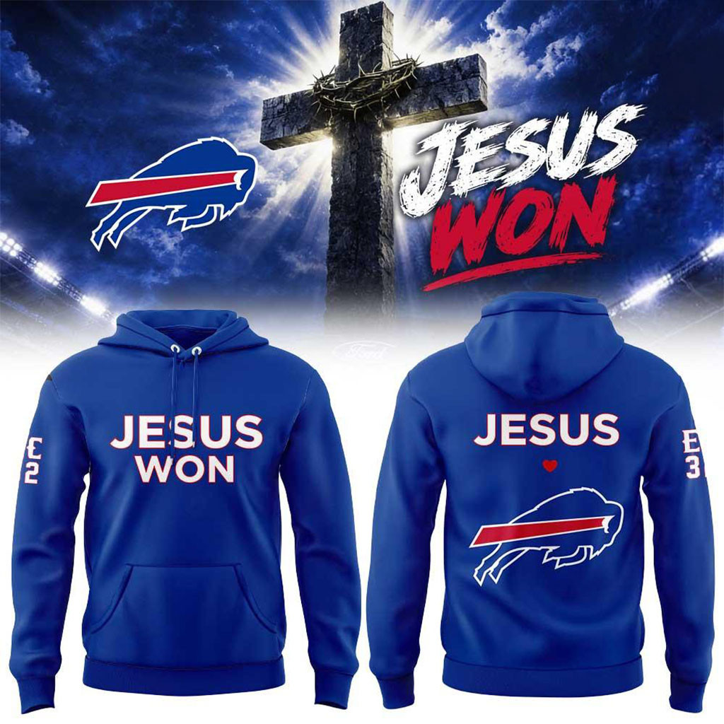 Buffalo Bills 2026 Jesus Won Hoodie Christian Hoodie Buffalo Bills Merch Gift For Football Fans Buffalo Bills 2026 Jesus Won Hoodie Christian Hoodie Buffalo Bills Merch Gift For Football Fans