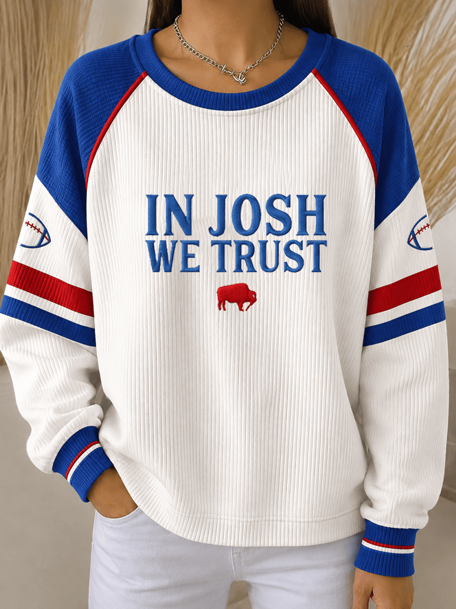 Buffalo Bills Merch In Josh We Trust Sweatshirt Football Tailgate Outfits Gift For Women