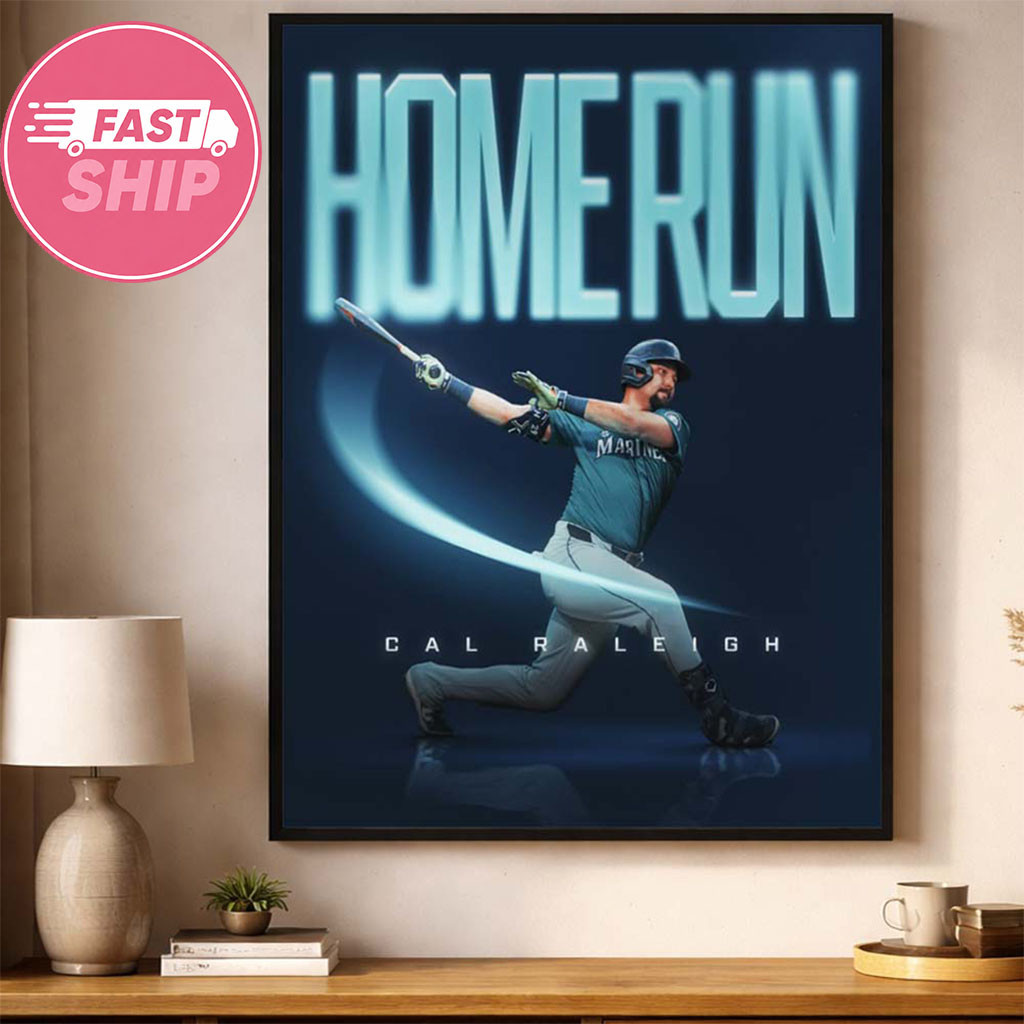 Cal Raleigh Home Run First 3 Homer Game Of Career Poster Seattle Mariners Merch Wall Art Cal Raleigh Home Run First 3 Homer Game Of Career Poster Seattle Mariners Merch Wall Art