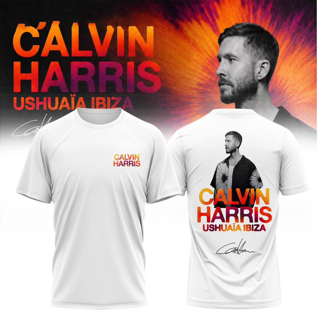 Calvin Harris Ushuaia Ibiza 2026 Signature New Design T-Shirt Calvin Harris Merch Fan Gifts Calvin Harris Ushuaia Ibiza 2026 Signature New Design T-Shirt Calvin Harris Merch Fan Gifts