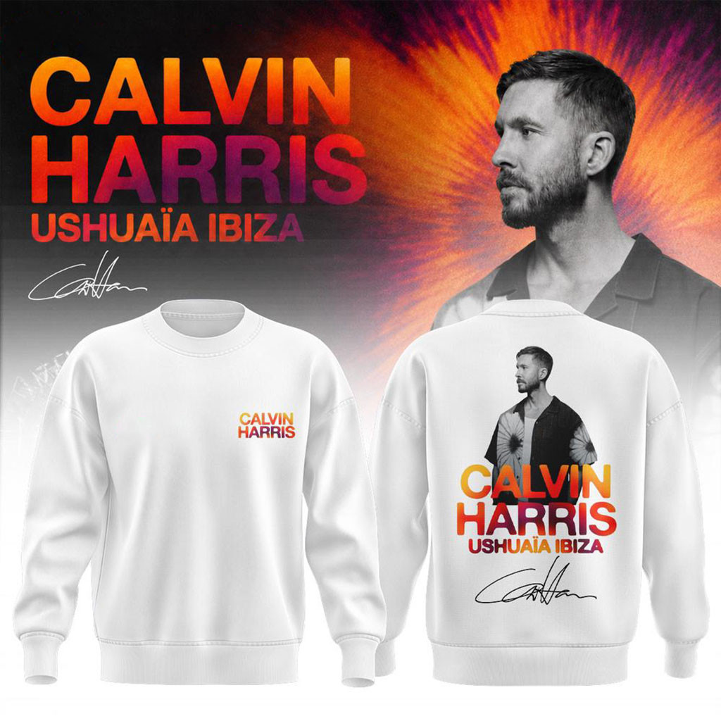Calvin Harris Ushuaia Ibiza 2026 Signature Sweatshirt Calvin Harris Merch Gift For Music Lover
