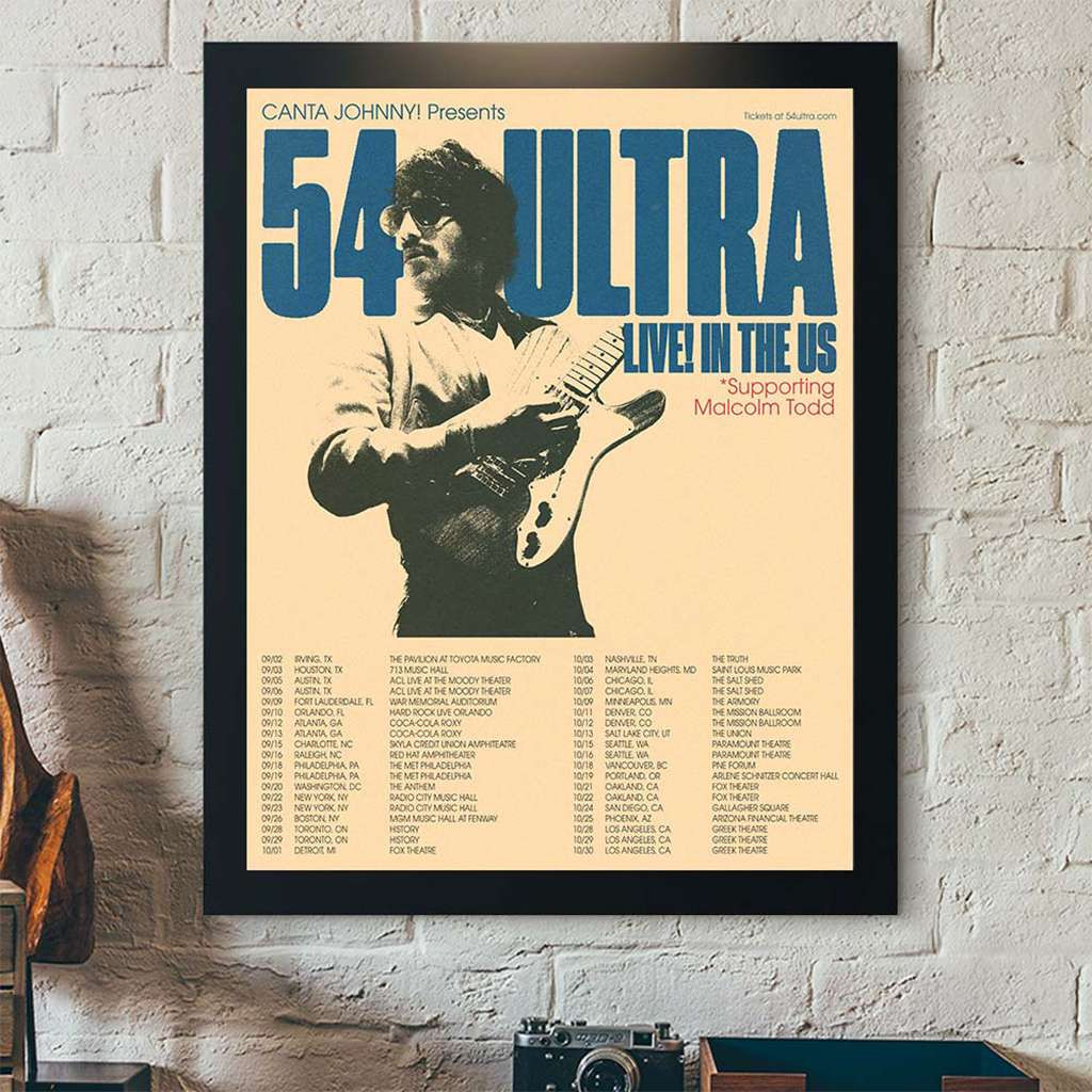 Canta Johnny 54 Ultra Live In The US 2026 Tour Schedule Dates Poster 54 Ultra Merch Home Decor