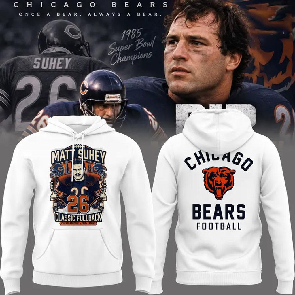 Chicago Bears Matt Suhey #26 Classic Fullback Hoodie Chicago Bears Merch Gift For Football Fans Chicago Bears Matt Suhey #26 Classic Fullback Hoodie Chicago Bears Merch Gift For Football Fans