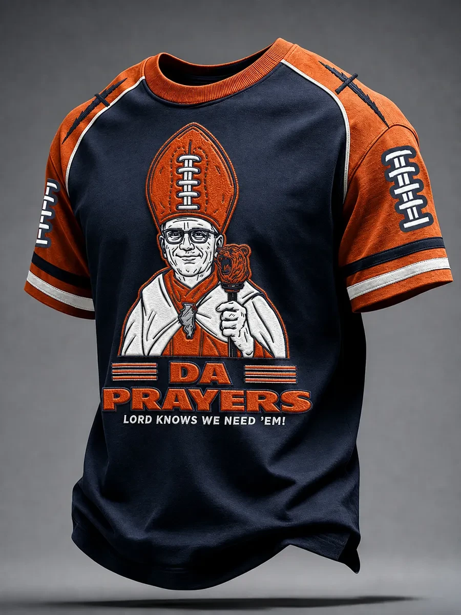 Chicago Bears Merch Da Prayers Lord Knows We Need Em Chicago Football T-Shirt Game Day Gifts