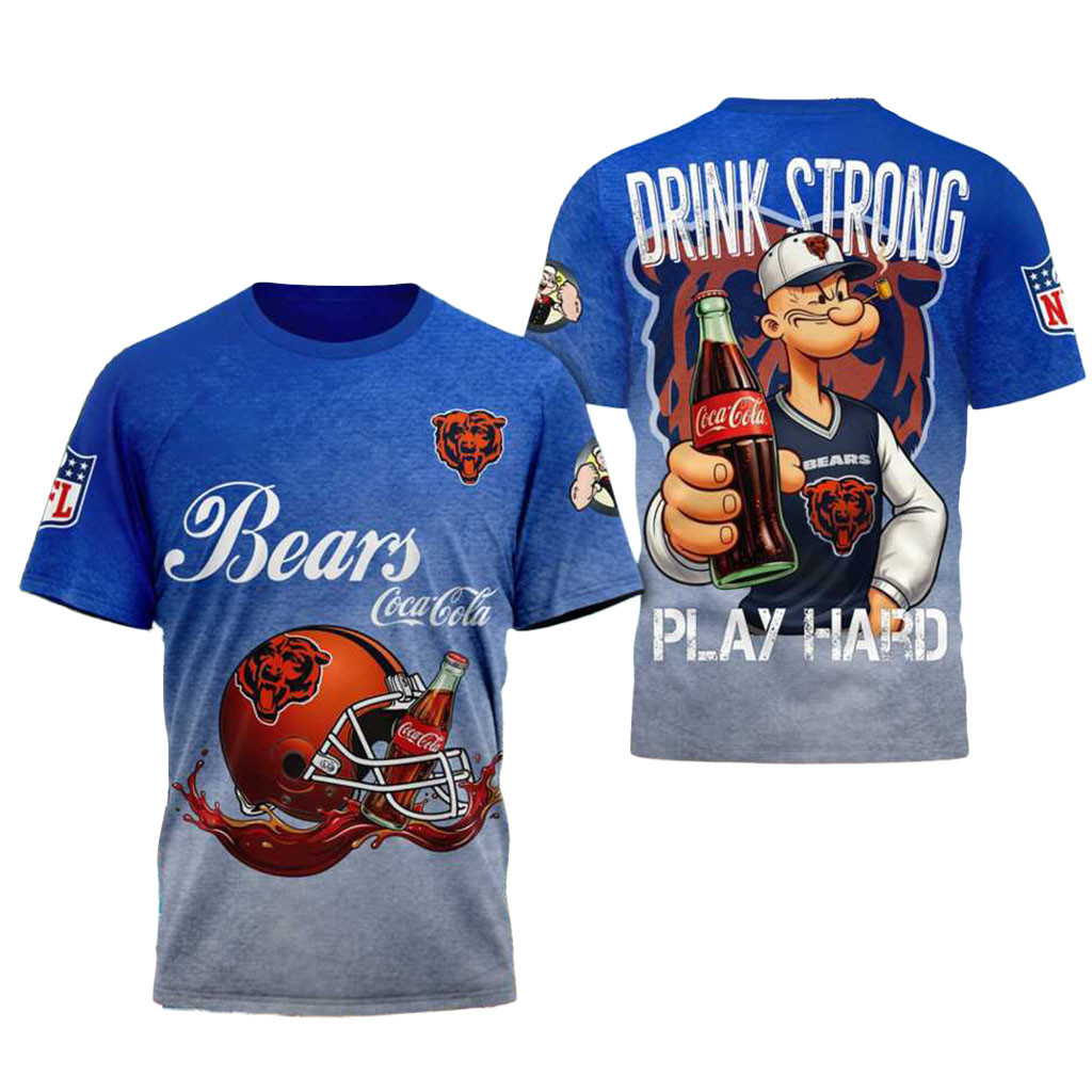 Chicago Bears Popeye Coca Cola Drink Strong Football Shirt Chicago Bears Merch Gift For Fans