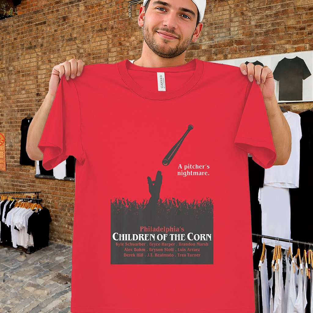 Children Of The Corn Shirt Philly Phillies Field Of Dreams T-Shirt Philadelphia Phillies Merch