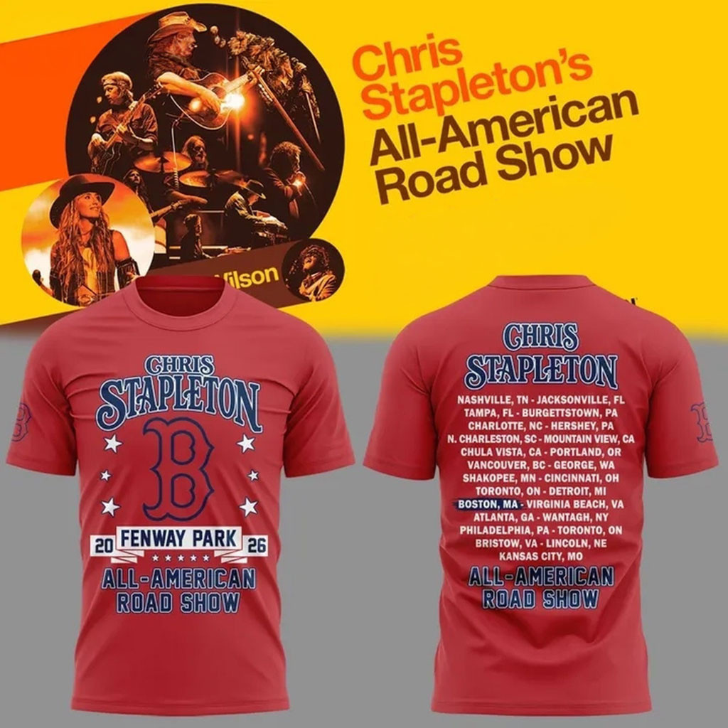 Chris Stapleton X Boston Red Sox Merch All American Road Show 2026 T-Shirt Fan Gifts