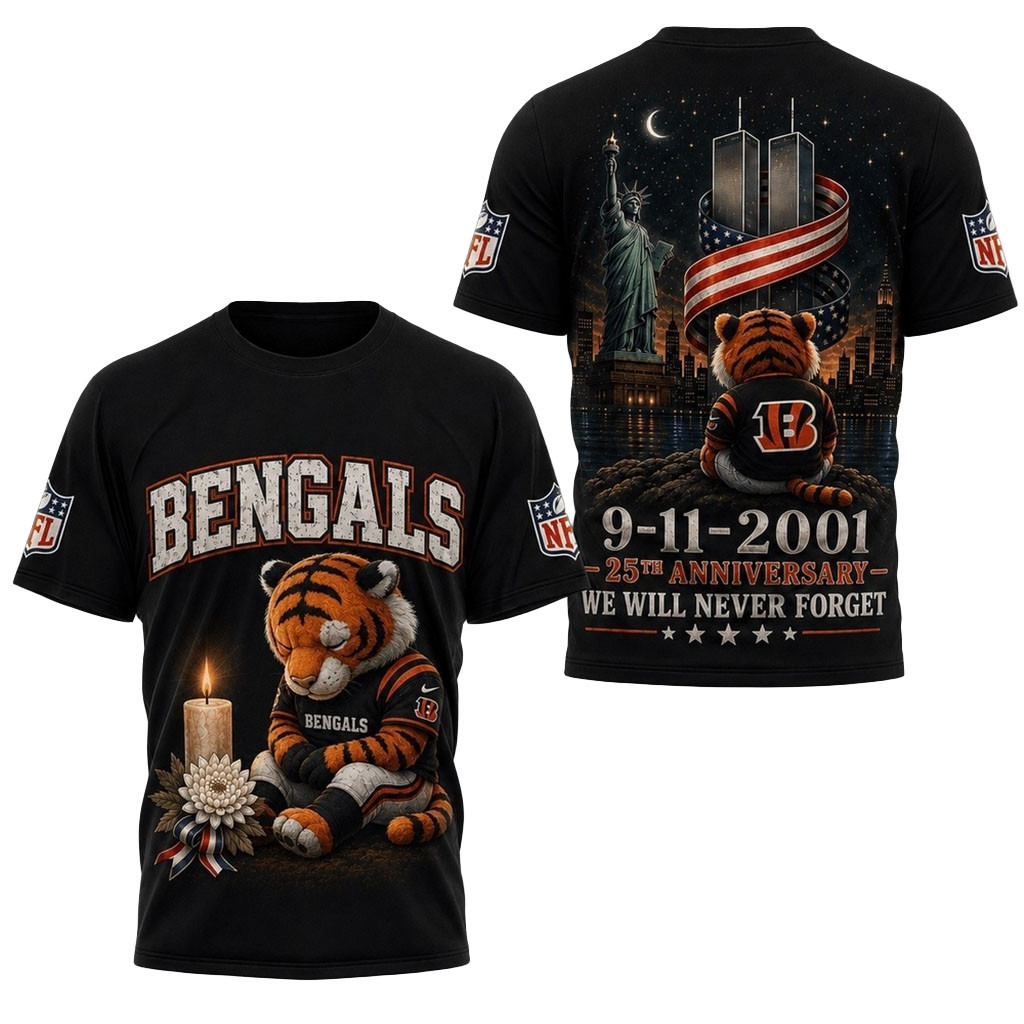 Cincinnati Bengals 9 11 25th Anniversary Never Forget Memorial T-Shirt Bengals Merch Fan Gifts