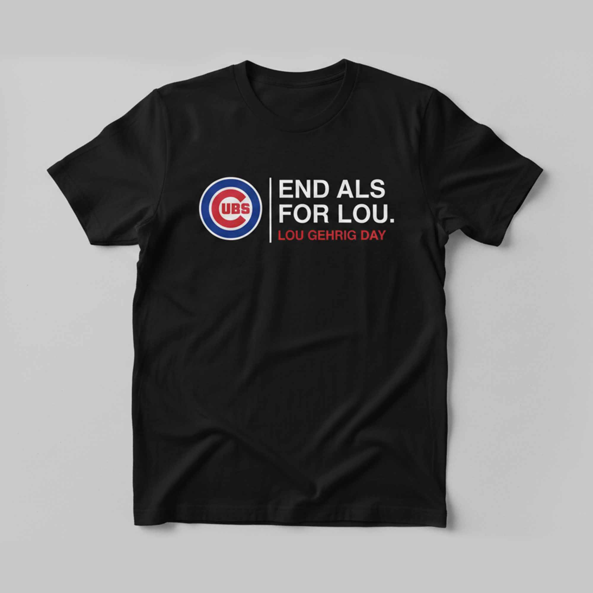 Cubs End ALS Lou Gehrig Day Shirt