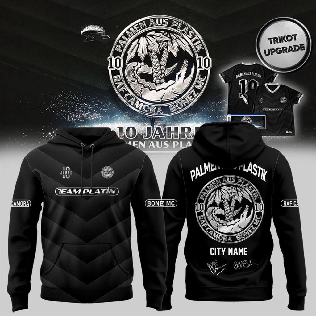 Custom RAF Camora And Bonez MC 10 Jahre Palmen aus Plastik Tour 2026 Signature Hoodie Gifts Custom RAF Camora And Bonez MC 10 Jahre Palmen aus Plastik Tour 2026 Signature Hoodie Gifts