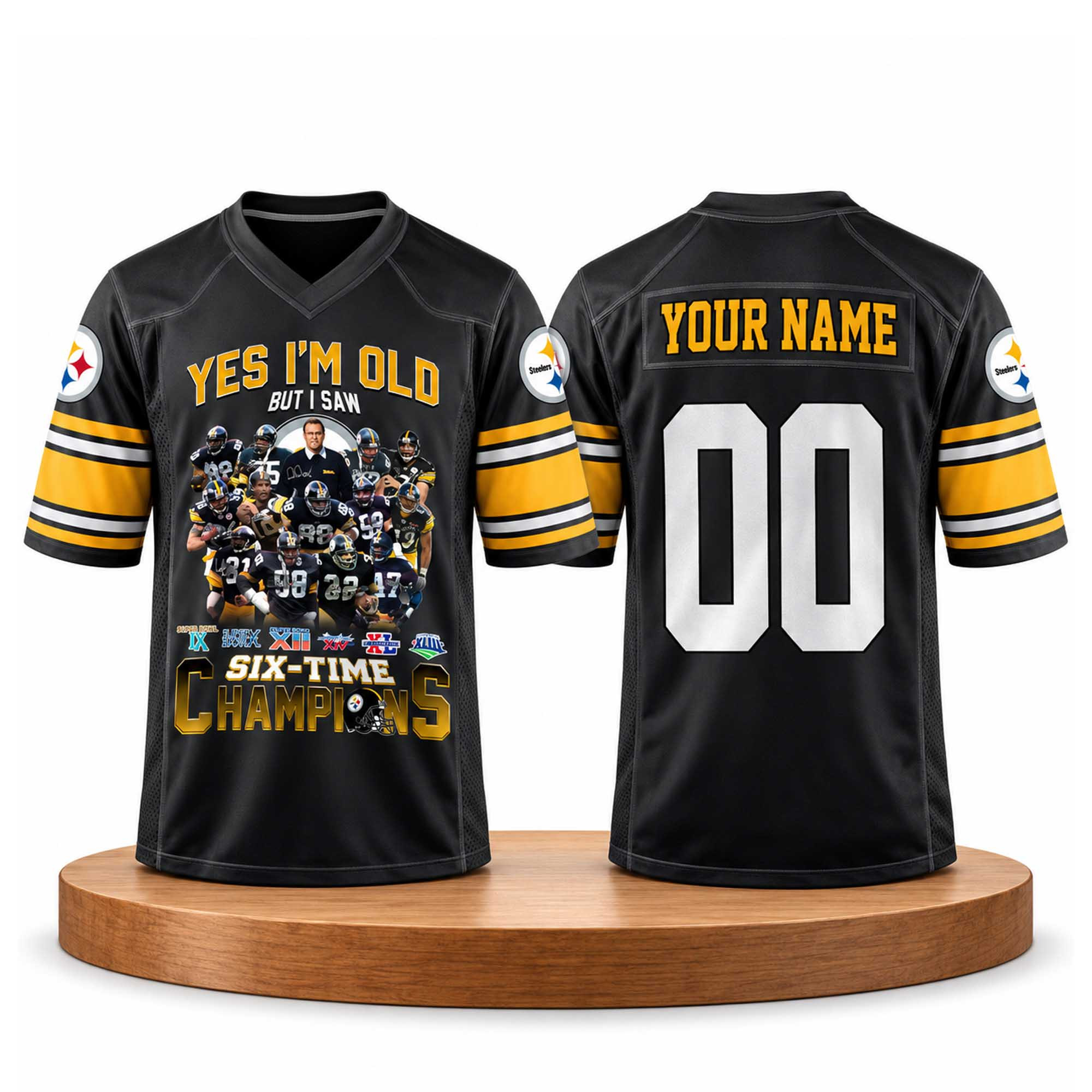 Custom Yes I'm Old But I Saw Steelers Six-Time Champions Jersey Pittsburgh Steelers Merch Gifts