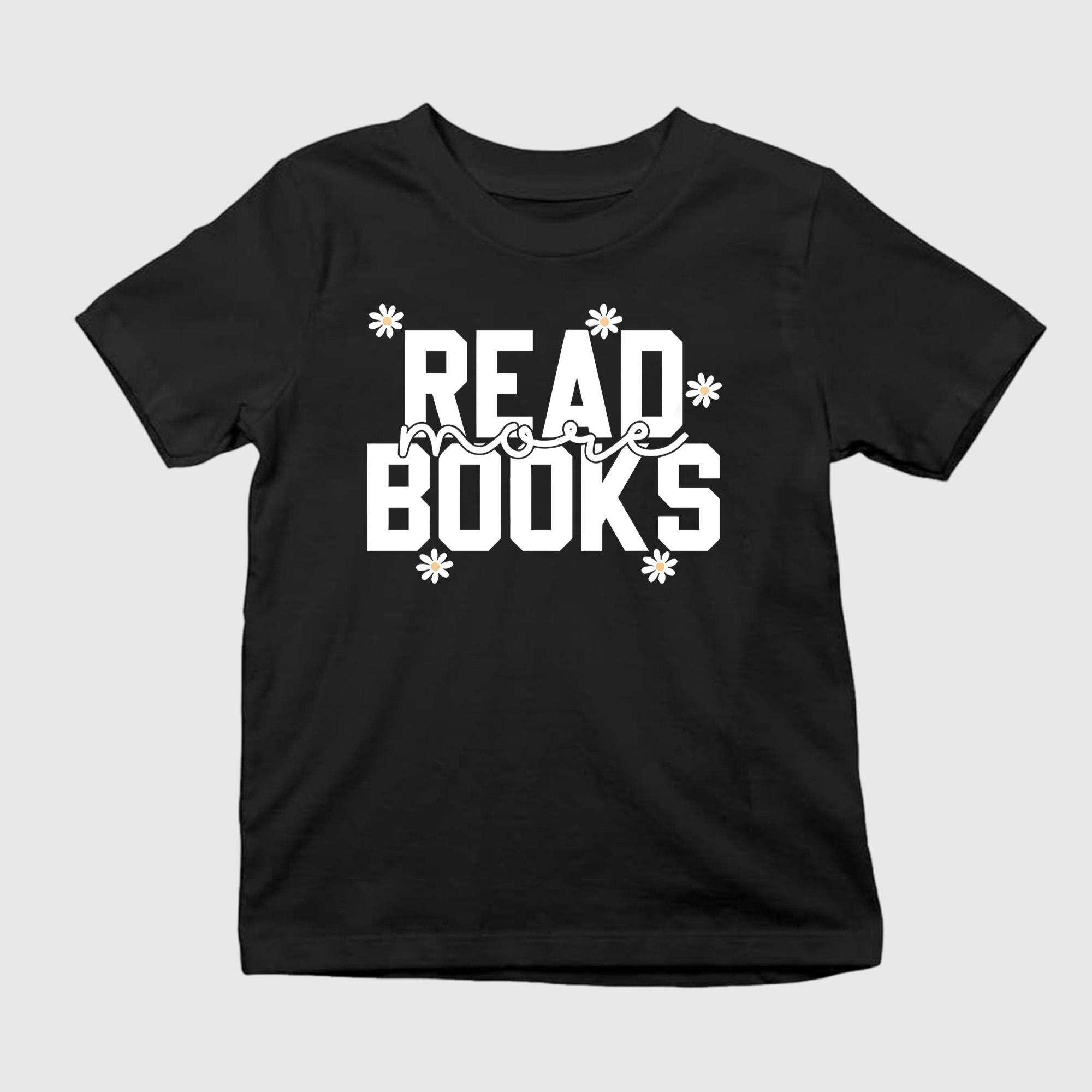 Daisy Read More Books Shirt Gifts For Book Lovers