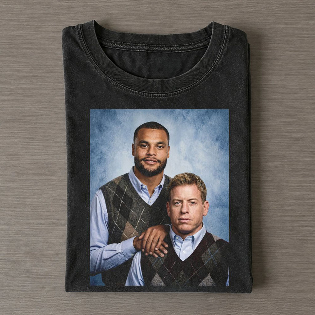 Dallas Cowboys Dak Prescott And Troy Aikman Step Brothers Portrait T-Shirt Dallas Cowboys Merch