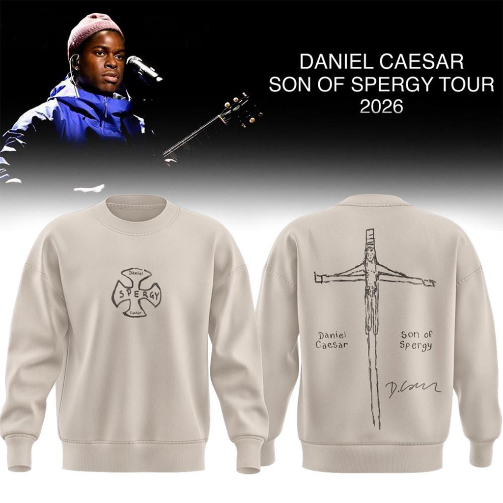 Daniel Caesar Son Of Spergy Tour Signed 2026 Sweatshirt Daniel Caesar Merch Gifts For Fans Daniel Caesar Son Of Spergy Tour Signed 2026 Sweatshirt Daniel Caesar Merch Gifts For Fans
