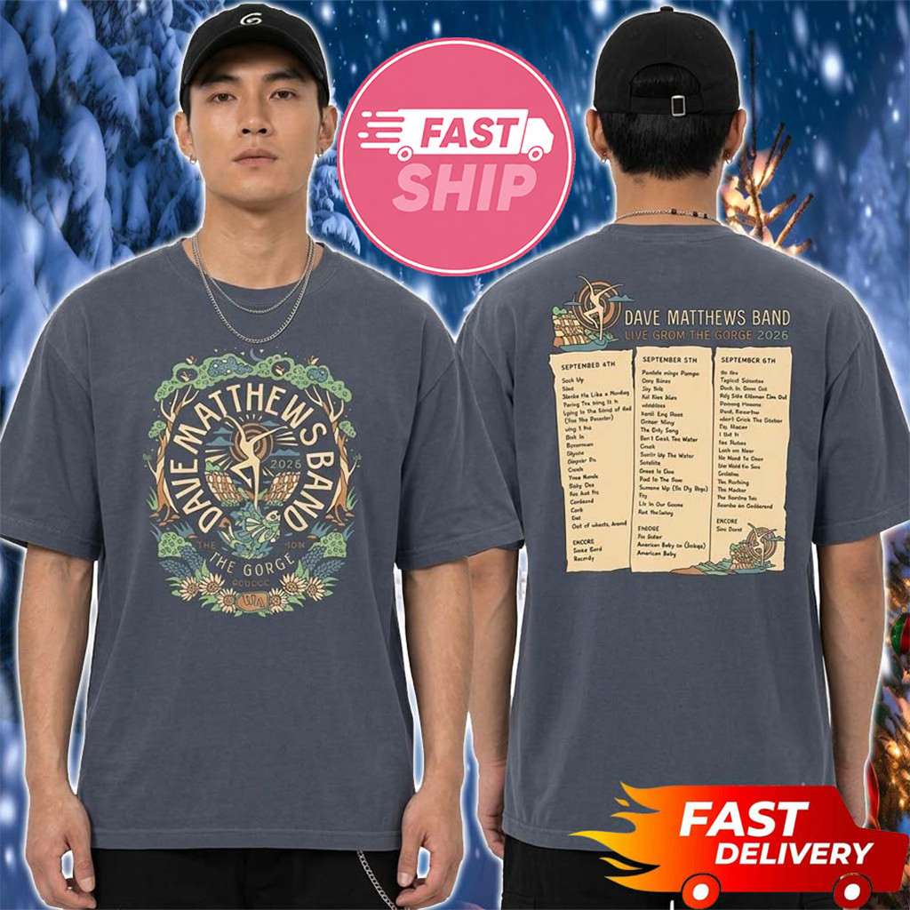 Dave Matthews Band Gorge 2026 Set List Tee Live Grom The Gorge 2026 T-Shirt Dave Matthews Merch