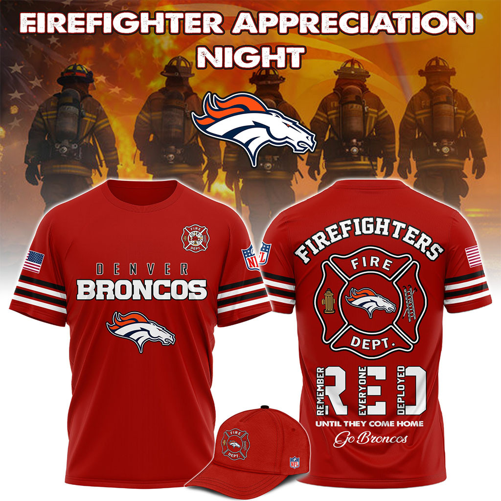 Denver Broncos Firefighter Appreciation Night 2026 T-Shirt Denver Broncos Merch Present For Fan Denver Broncos Firefighter Appreciation Night 2026 T-Shirt Denver Broncos Merch Present For Fan