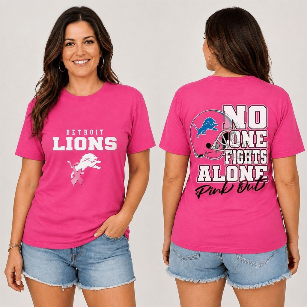 Detroit Lions No One Fight Alone Pink Out T-Shirt Lions Merch Football Fan Gift Ideas