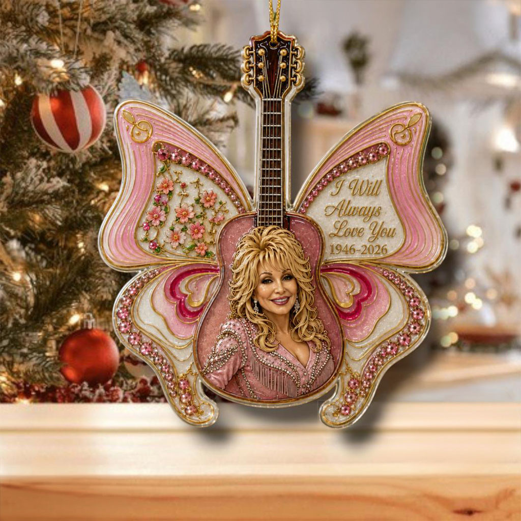 Dolly Parton 1946 2026 I Will Always Love You Christmas Ornament RIP Dolly Parton Merch Decor