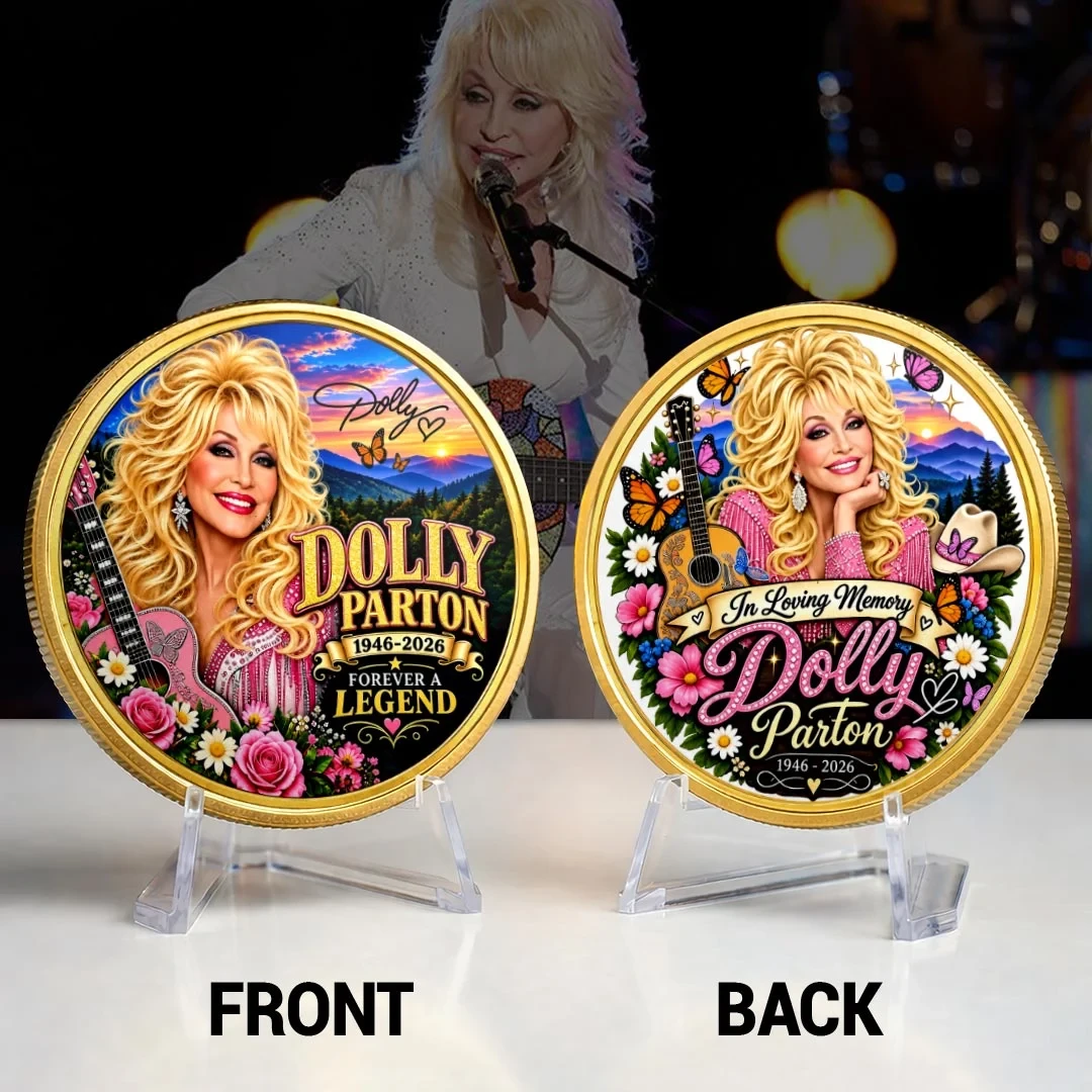 Dolly Parton Forever A Legend Coin 1946 2026 In Loving Memory Dolly Parton Merch Fan Gifts