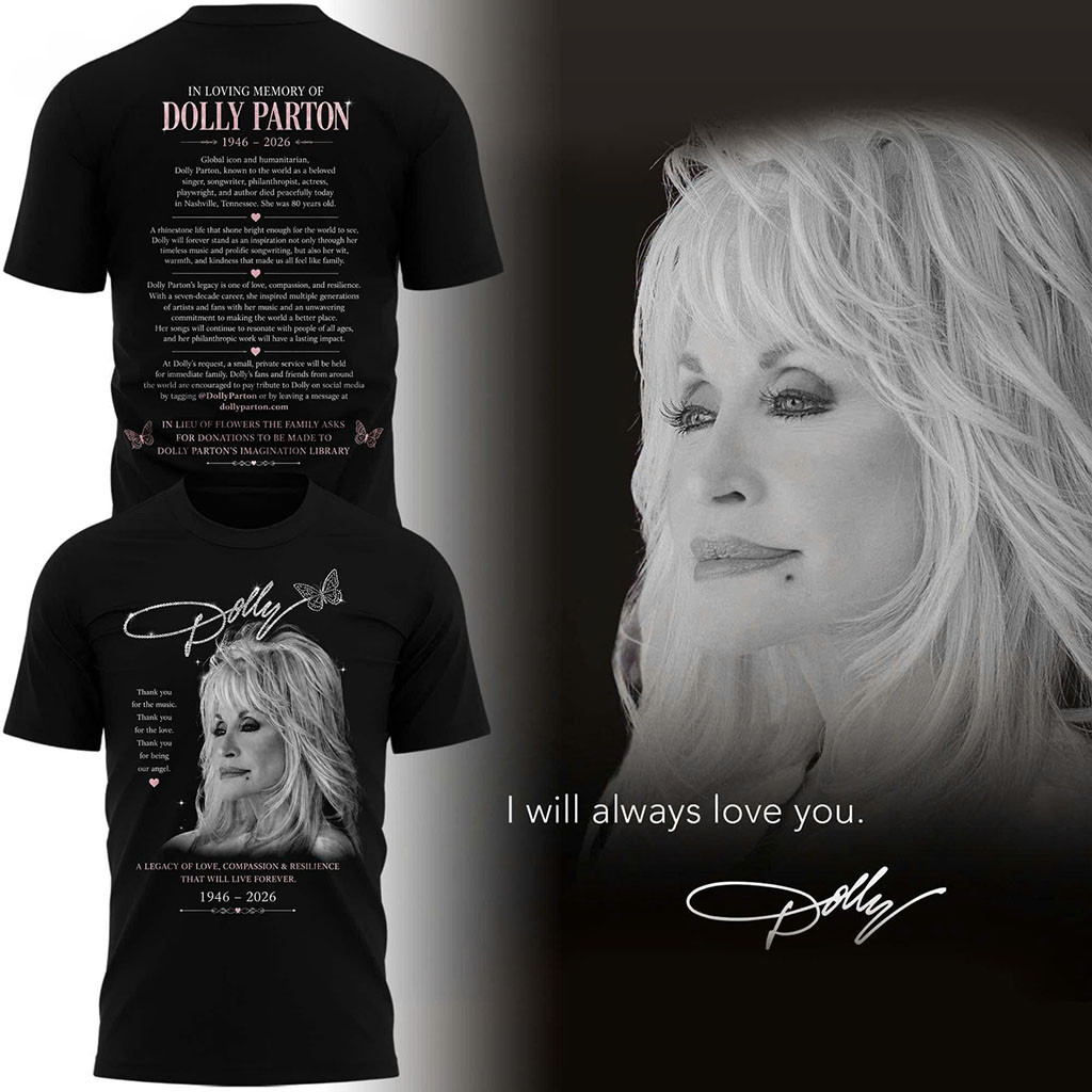 Dolly Parton Forever In Our Hearts T-Shirt RIP Dolly Parton Merch Gifts For Mom