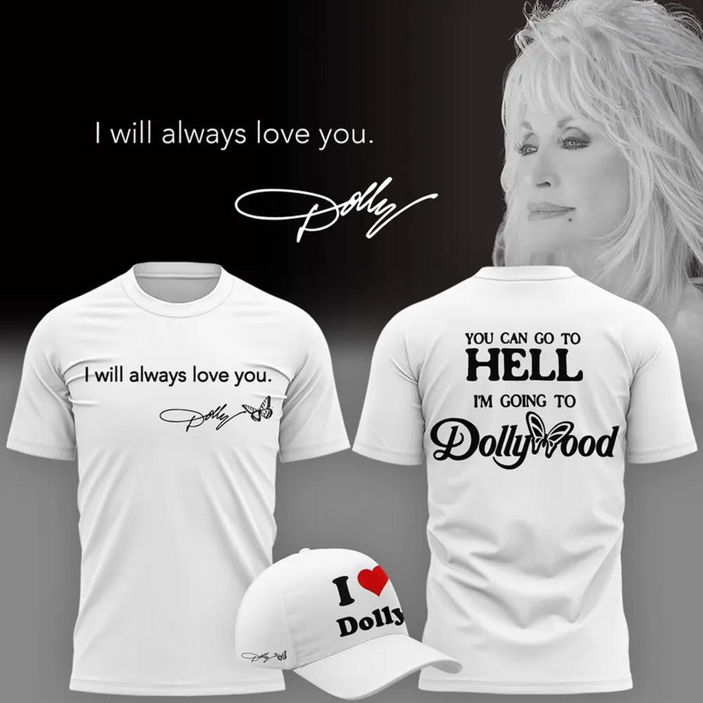 Dolly Parton I Will Always Love You Shirt I Heart Dolly T-Shirt RIP Dolly Parton Merch