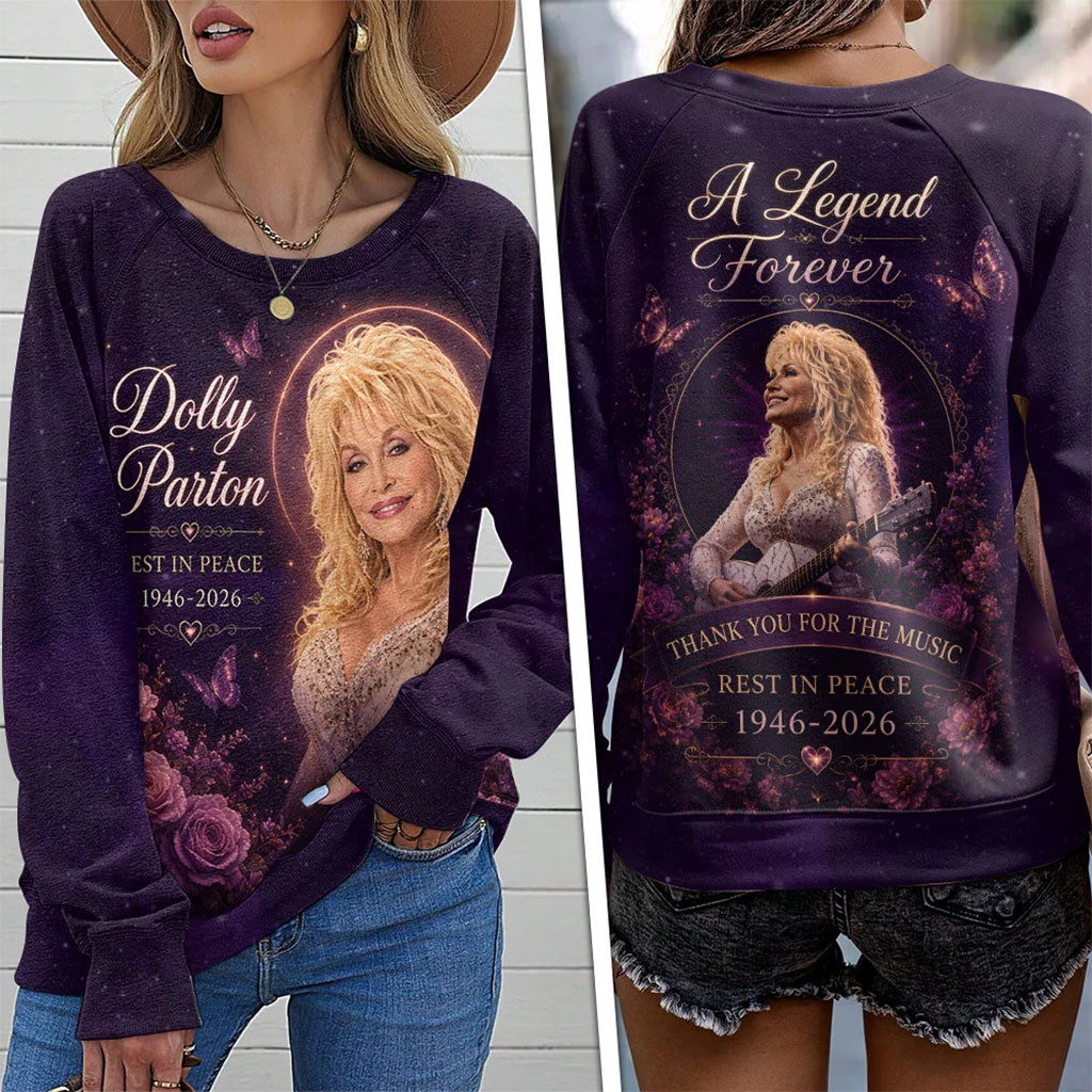 Dolly Parton Memorial Sweatshirt A Legend Forever Country Music Shirt Gifts For Dolly Parton Fans Dolly Parton Memorial Sweatshirt A Legend Forever Country Music Shirt Gifts For Dolly Parton Fans
