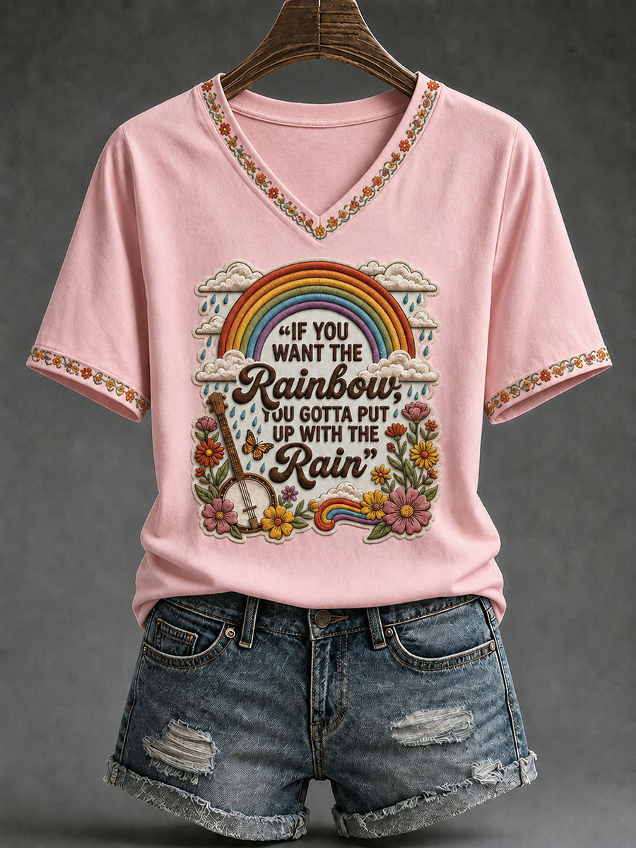 Dolly Parton Merch If You Want the Rainbow You Gotta Put Up With the Rain V-Neck Shirt Women's Dolly Parton Merch If You Want the Rainbow You Gotta Put Up With the Rain V-Neck Shirt Women's