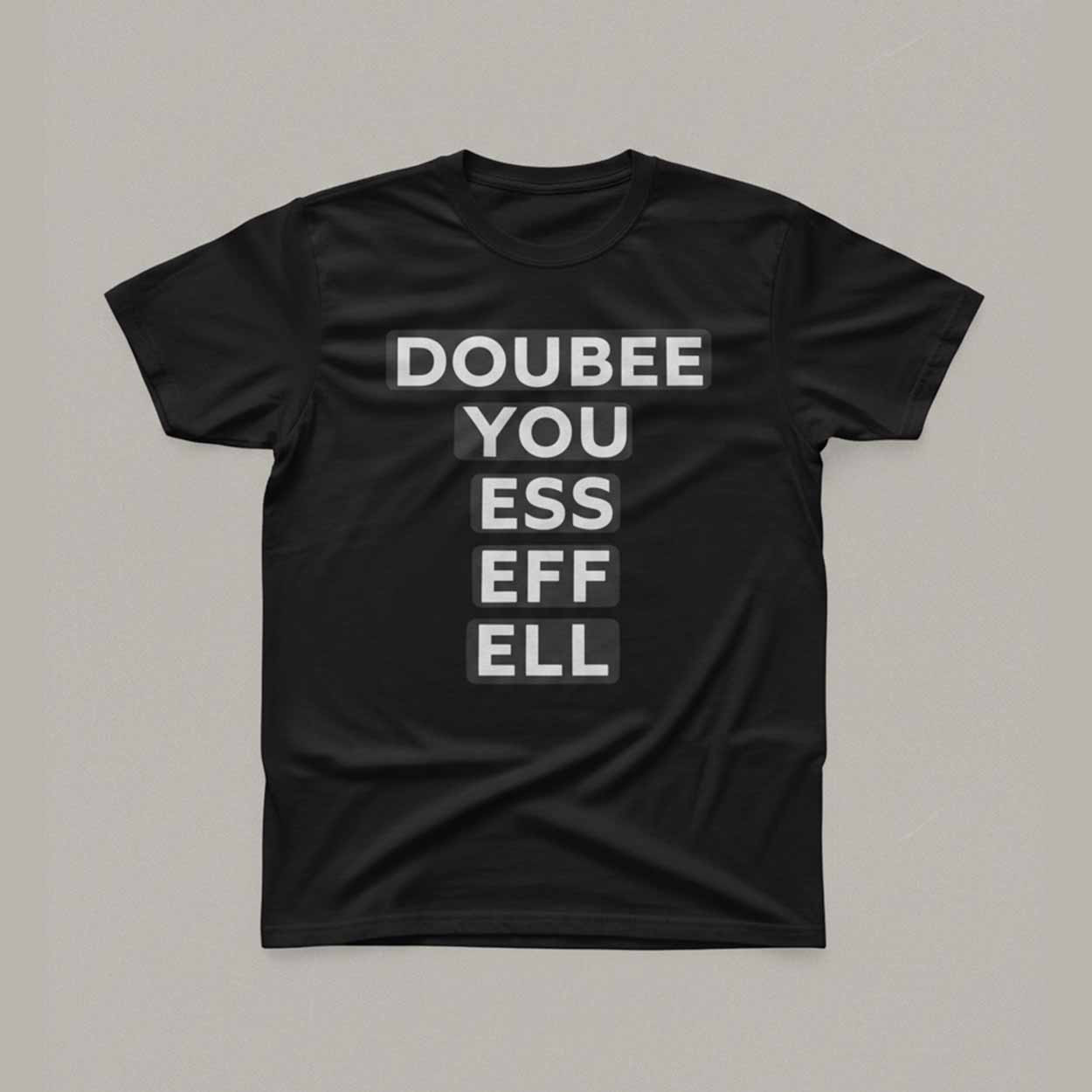 Double You Ess Eff Ell Shirt