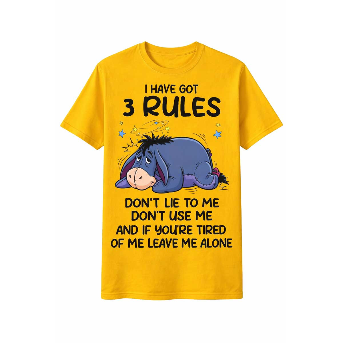 Eeyore I Have Got 3 Rules Shirt