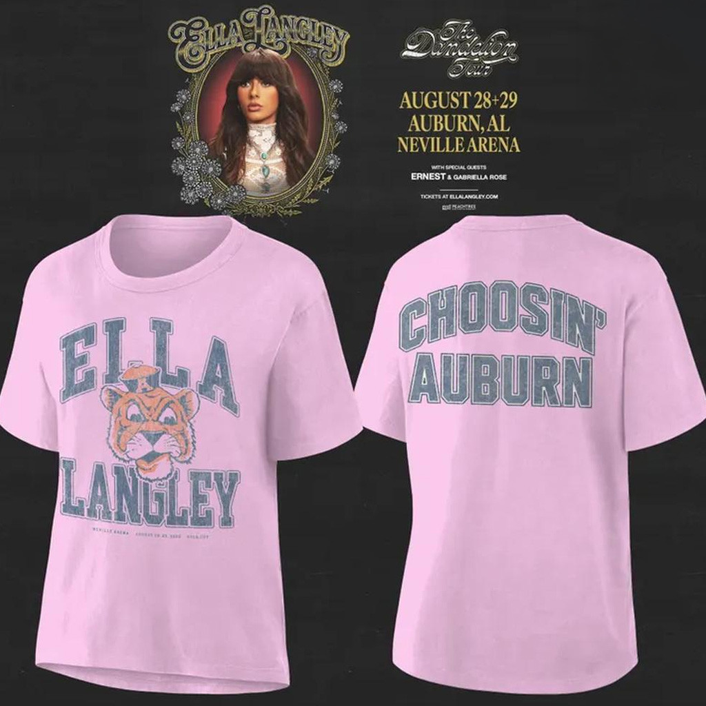 Ella Langley Auburn Merch 2026 Choosin Auburn T-Shirt The Dandelion Tour Shirt Fan Apparel