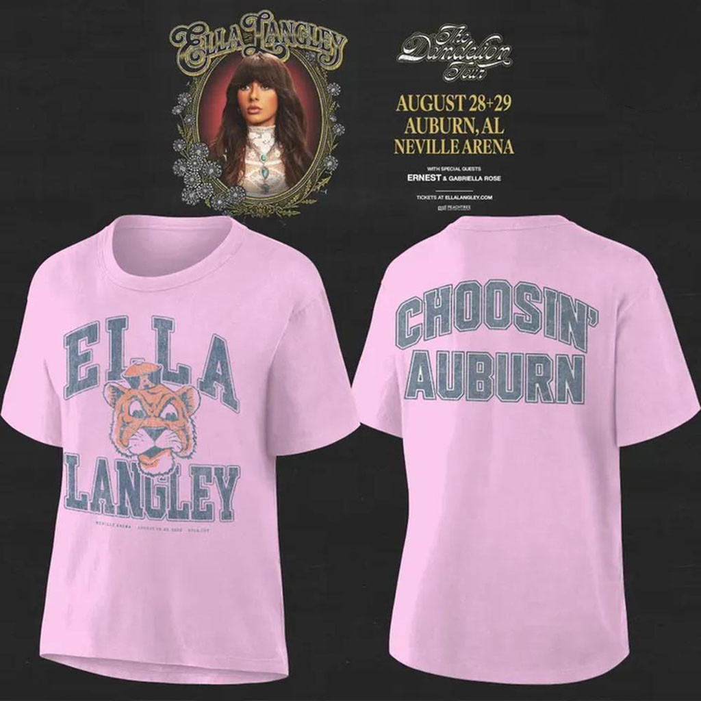 Ella Langley Auburn Tigers Merch 2026 Choosin Auburn T-Shirt Ella Langley Tour Merch Fan Gifts