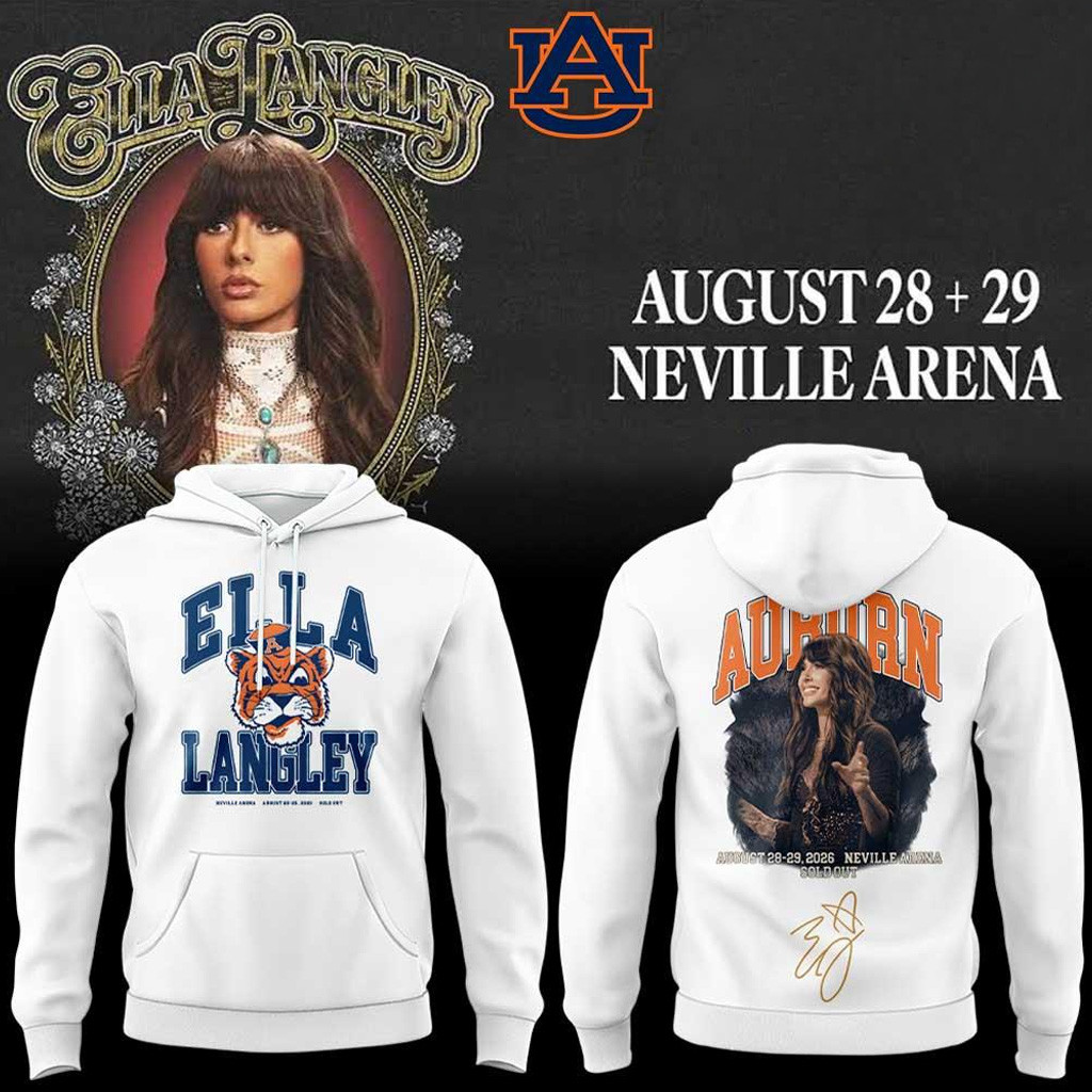 Ella Langley Dandelion Tour 2026 Auburn Tigers Hoodie Ella Langley Auburn Merch Signature