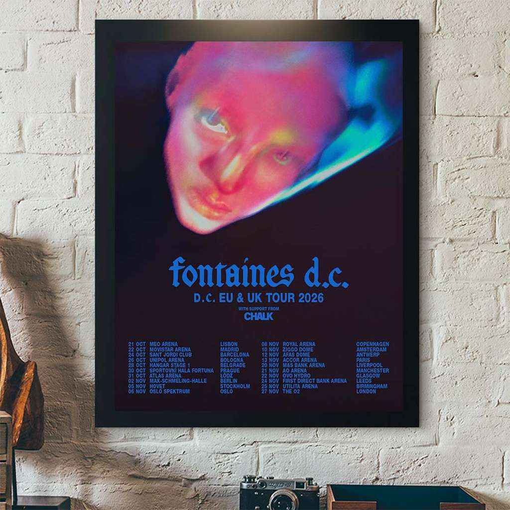 Fontaines DC Dopamine Chamber EU And UK Tour 2026 Schedule Dates Poster Fontaines DC Merch