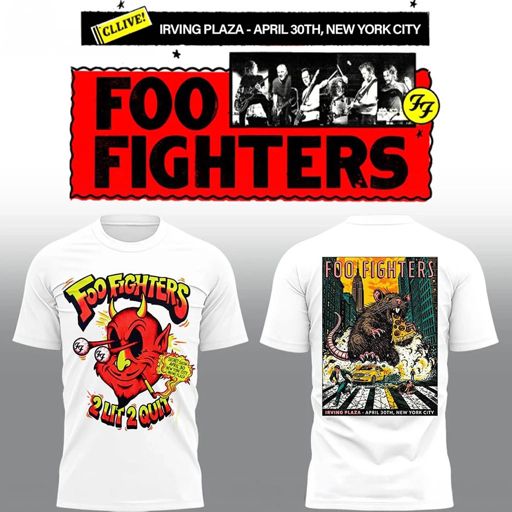Foo Fighters Merch 2026 FF Secret Show At Irving Plaza NYC T-Shirt 2 Lit 2 Quit Tee White
