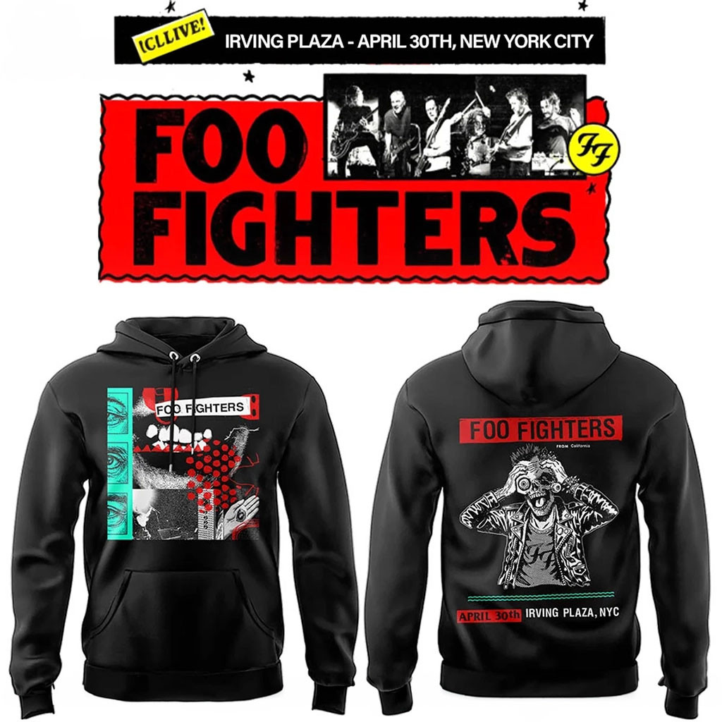 Foo Fighters Merch FF Secret Show At Irving Plaza April 30Th New York City Hoodie Fan Gifts