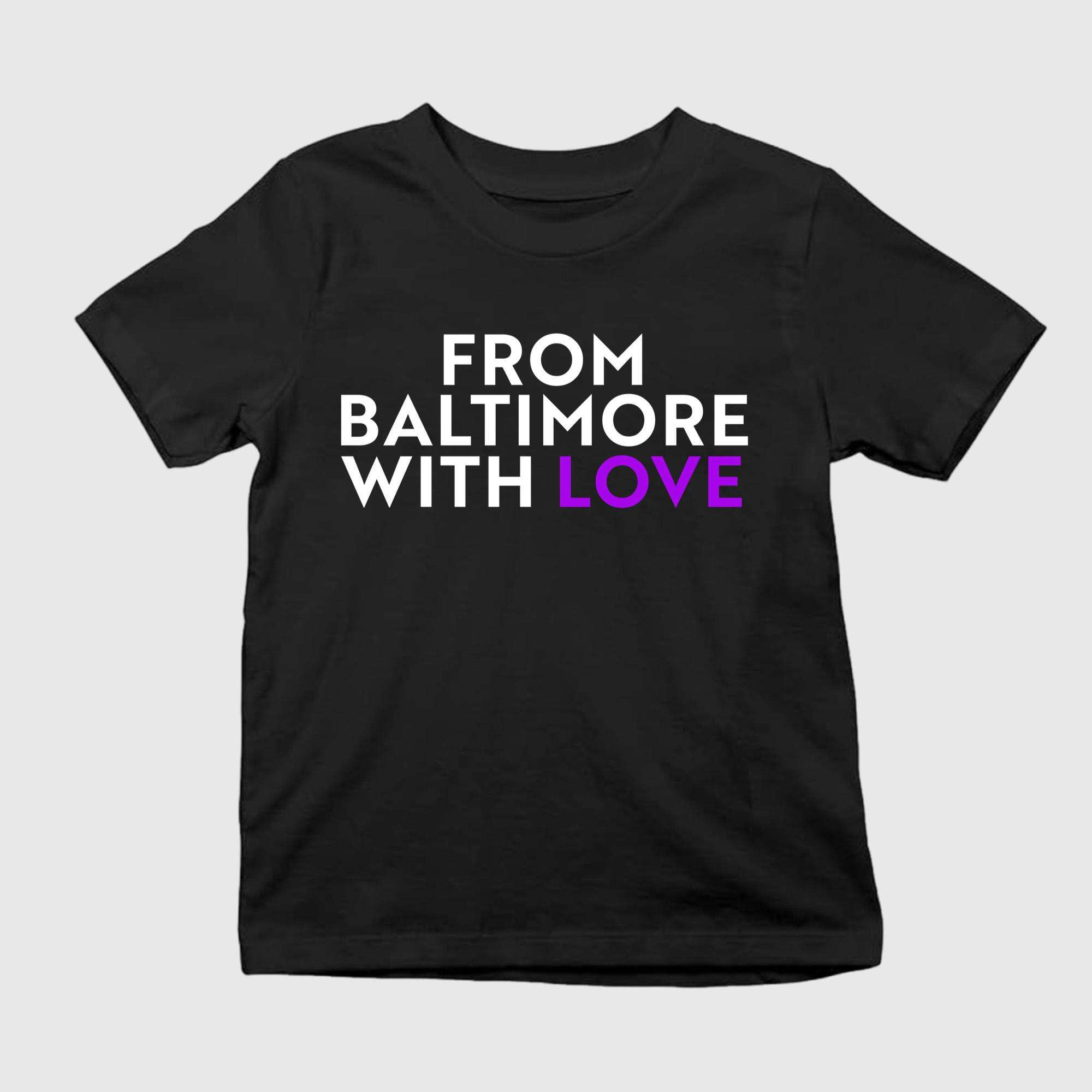From Baltimore With Love Shirt Maryland Pride Baltimore City Gift For Locals And Visitors