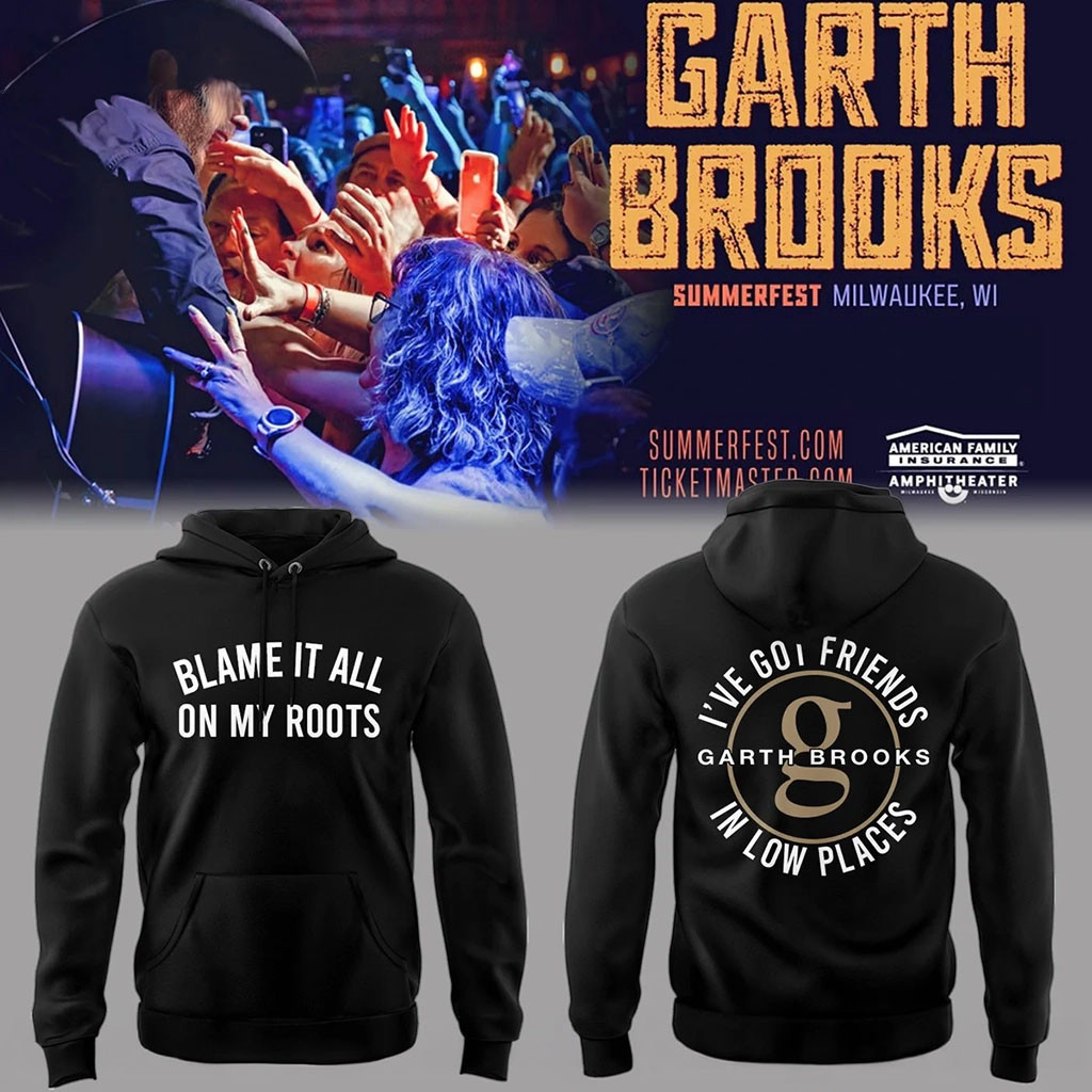 Garth Brooks Blame It All On My Roots Summerfest 2026 Hoodie Garth Brooks Merch Gift For Fan