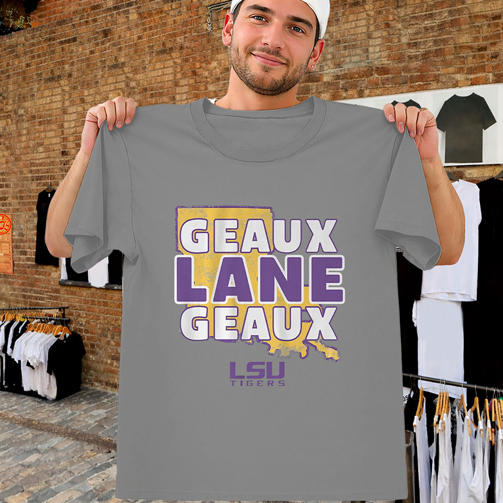 Geaux Lane Geaux Shirt Lane Kiffin LSU 2026 Football Tee LSU Tigers Merch Fans Gifts Geaux Lane Geaux Shirt Lane Kiffin LSU 2026 Football Tee LSU Tigers Merch Fans Gifts