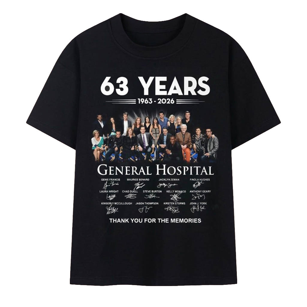 General Hospital 63 Years 1963 2026 Cast Signatures Drama T-Shirt General Hospital Merch