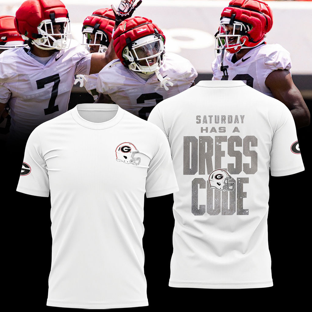 Georgia Bulldogs Whiteout Dawgs Shirt Saturday Has A Dress Code Shirt Georgia Football Merch Georgia Bulldogs Whiteout Dawgs Shirt Saturday Has A Dress Code Shirt Georgia Football Merch