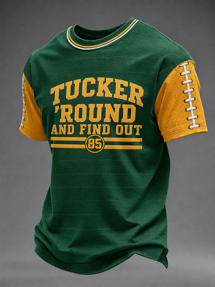 Green Bay Packers Merch Tucker 'Round And Find Out T-Shirt Game Day Clothing Football Fan Gift
