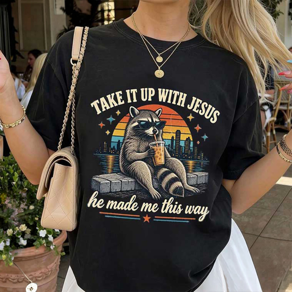Grunge Raccoon Holding Bubble Tea Take It Up With Jesus T-Shirt Funny Christian Shirts Black