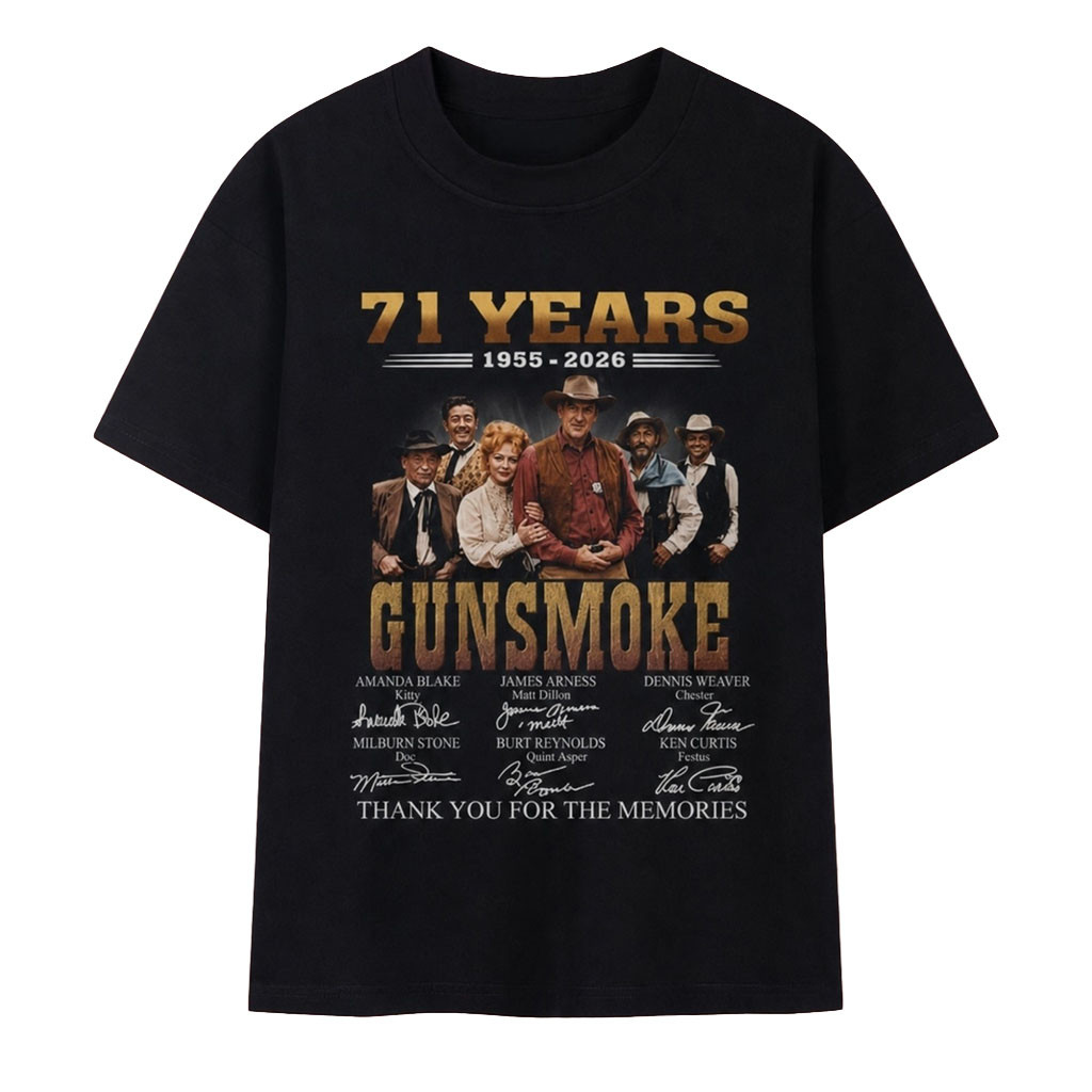 Gunsmoke TV Show 71 Years 1955 2026 Cast Signatures T-Shirt Gunsmoke Merch Brother Gift Gunsmoke TV Show 71 Years 1955 2026 Cast Signatures T-Shirt Gunsmoke Merch Brother Gift