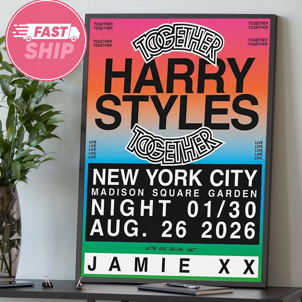Harry Styles Merch Together New York City Madison Square Garden Night 01 30 August 26 2026 Poster